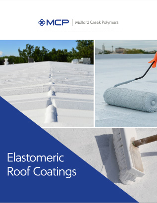 Elastomeric Roof Coatings Technical Bulletin | Mallard Creek Polymers